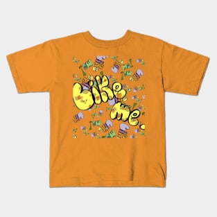 Like Me Kids T-Shirt